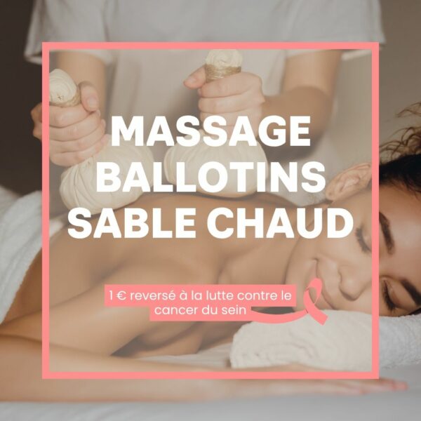 Massage aux ballotins de sable chaud (60min) – Octobre Rose