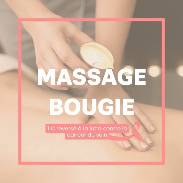 Soin Signature - Massage à la bougie (45min) – Octobre Rose